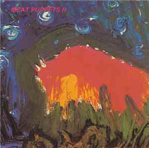 Meat Puppets - Meat Puppets II