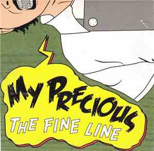 My Precious - The Fine Line