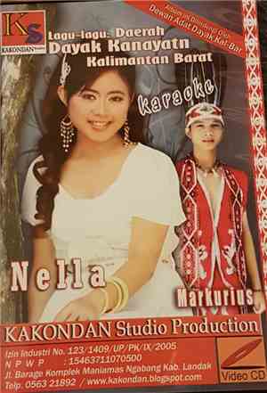 Nella , Markurius - Lagu-Lagu: Daerah Dayak Kanayatn Kalimantan Barat