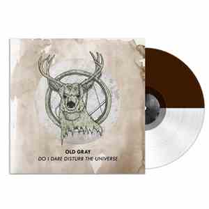 Old Gray - Do I Dare Disturb The Universe