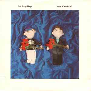 Pet Shop Boys - Was It Worth It?