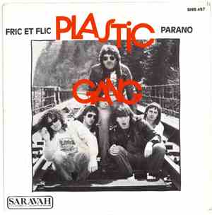 Plastic Gang - Fric Et Flic / Parano