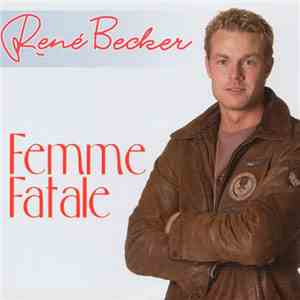 René Becker - Femme Fatale