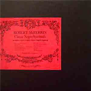Robert McFerrin - Classic Negro Spirituals