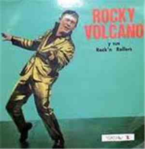 Rocky Volcano Y Sus Rock'n' Rollers - Rocky Volcano