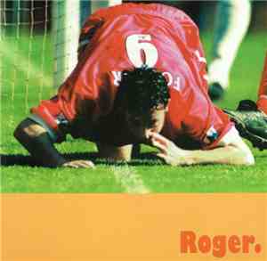 Roger  - Weakness For Leisure