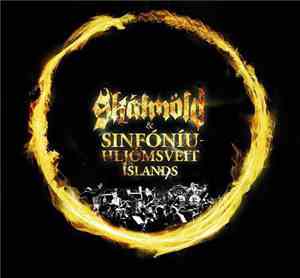 Skálmöld, Iceland Symphony Orchestra - Skálmöld Og Sinfóniuhljómsveit Íslands