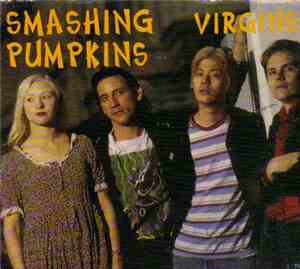 Smashing Pumpkins - Virgins