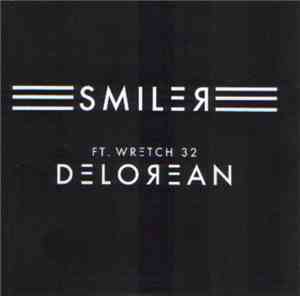 Smiler  feat. Wretch 32 - Delorean