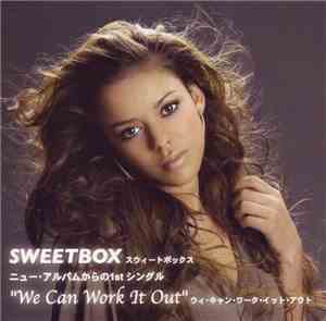 Sweetbox - We Can Work It Out