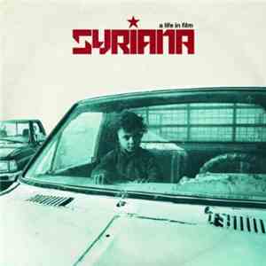 Syriana - A Life In Film