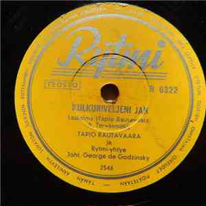 Tapio Rautavaara - Huutolaispojan Laulu / Kulkuriveljeni Jan