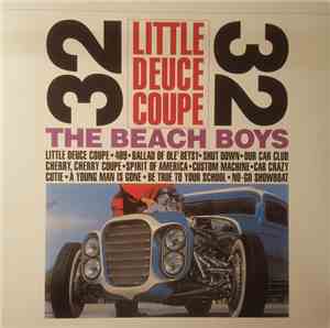 The Beach Boys - Little Deuce Coupe