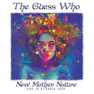 The Guess Who - New Mother Nature, Live In St Louis 1974