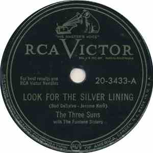 The Three Suns - Look For The Silver Lining