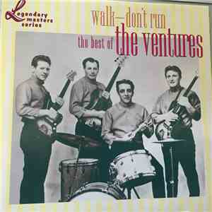 The Ventures - Walk - Don't Run--The Best Of The Ventures