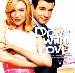 Various - Down With Love (Music From And Inspired By The Motion Picture)
