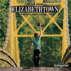 Various - Elizabethtown - Music From The Motion Picture - Vol. 2