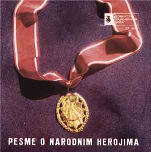 Various - Pesme O Narodnim Herojima