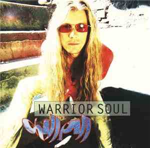 Warrior Soul - Chill Pill