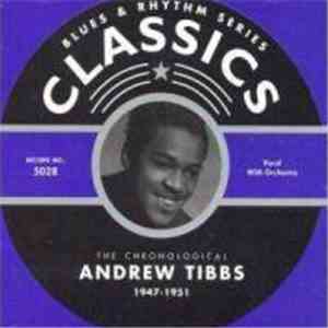 Andrew Tibbs - The Chronological Andrew Tibbs 1947-1951