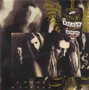 Balaam And The Angel - I Took A Little