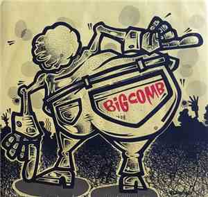 Big Comb - In My Glass I Swim
