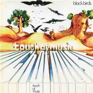 Blackbirds - Touch Of Music