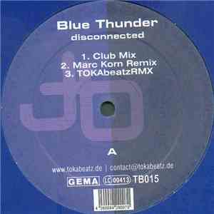Blue Thunder - Disconnected
