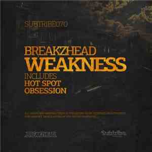BreakZhead - Weakness