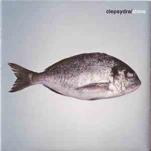 Clepsydra - Alone