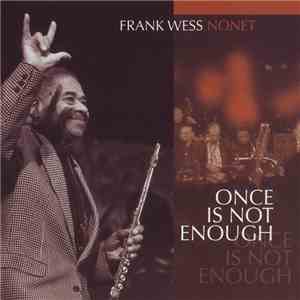 Frank Wess - Once Is Not Enough