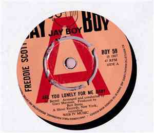 Freddie Scott  - Are You Lonely For Me Baby