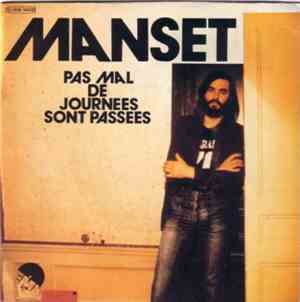 Gérard Manset - Pas Mal De Journées Sont Passées / Pas De Nom