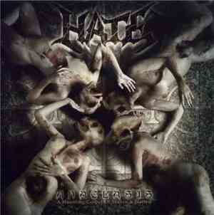 Hate  - Anaclasis: A Haunting Gospel Of Malice & Hatred