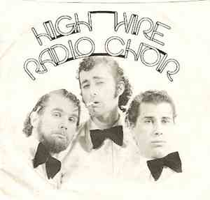 High Wire Radio Choir - Teenage Mutant Love