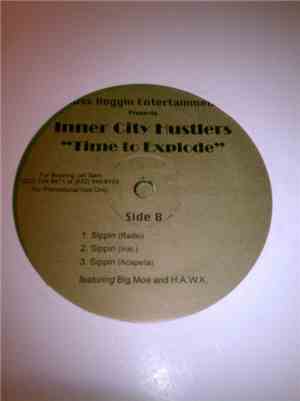 Inner City Hustlers - Time To Explode