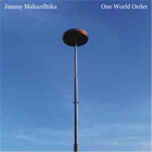 Jimmy Mahardhika - One World Order