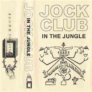 Jock Club - In The Jungle
