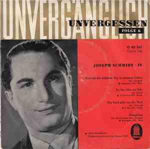 Joseph Schmidt - Joseph Schmidt · IV