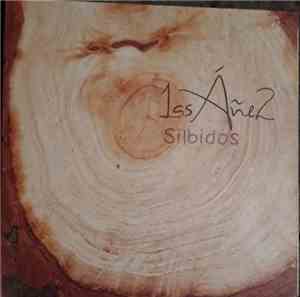 Las Áñez - Silbidos