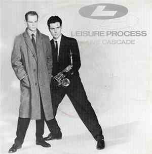 Leisure Process - Love Cascade