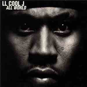 LL Cool J - All World