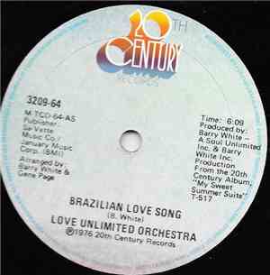 Love Unlimited Orchestra - Brazilian Love Song / My Sweet Summer Suite