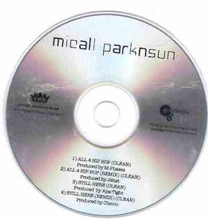 Micall Parknsun - All 4 Hip Hop