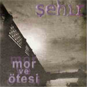 Mor Ve Ötesi - Şehir