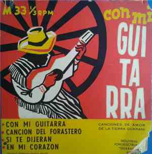 Neneco Norton Y Su Orquesta Paraguaya - Con Mi Guitarra (Canciones De Amor De La Tierra Guaraní)