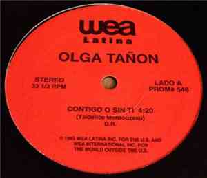 Olga Tañon - Contigo O Sin Ti / Muchacho Malo