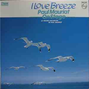 Paul Mauriat - I Love Breeze: Paul Mauriat On Stage