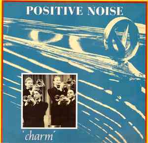 Positive Noise - Charm